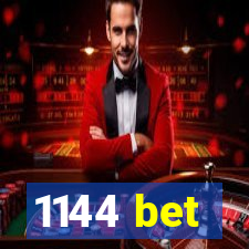 1144 bet